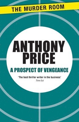 Anthony Price - Prospect of Vengeance, Häftad