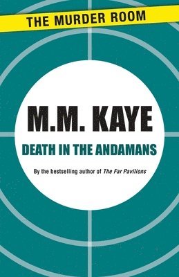 M. M. Kaye - Death in the Andamans, Häftad