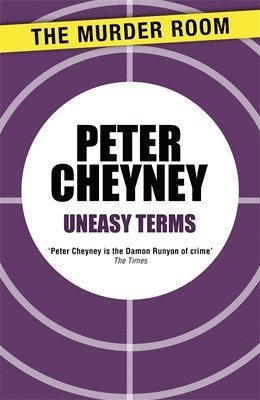 Peter Cheyney - Uneasy Terms, Häftad