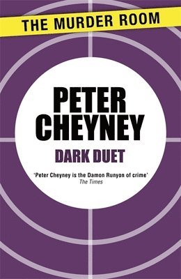 Peter Cheyney - Dark Duet, Häftad