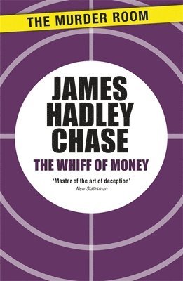 James Hadley Chase - Whiff of Money, Häftad