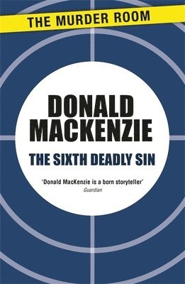 Donald MacKenzie - Sixth Deadly Sin, Häftad