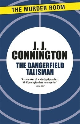 J J Connington - Dangerfield Talisman, Häftad