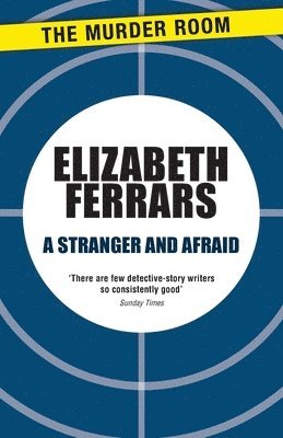 Stranger and Afraid