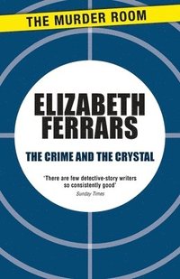 bokomslag The Crime and the Crystal