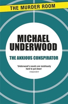 bokomslag Anxious Conspirator
