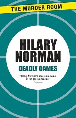Hilary Norman - Deadly Games, Häftad