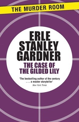 The Case of the Gilded Lily 1