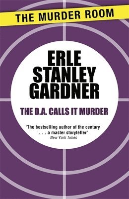 Erle Stanley Gardner - D.A. Calls it Murder, Häftad