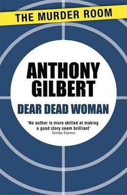 Anthony Gilbert - Dear Dead Woman, Häftad