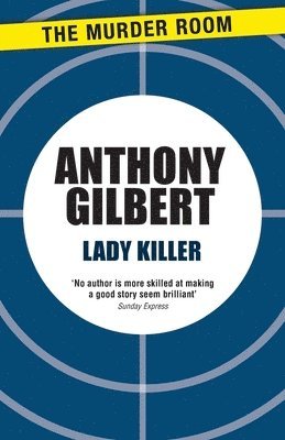 Anthony Gilbert - Lady Killer, Häftad