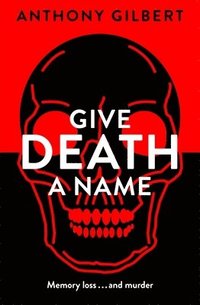 bokomslag Give Death a Name