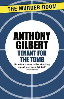 Anthony Gilbert - Tenant for the Tomb, Häftad