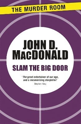 John D. MacDonald - Slam the Big Door, Häftad