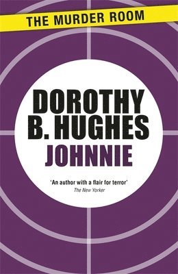 Dorothy B. Hughes - Johnnie, Häftad