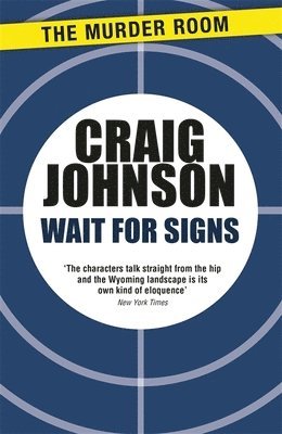 Craig Johnson - Wait for Signs, Häftad