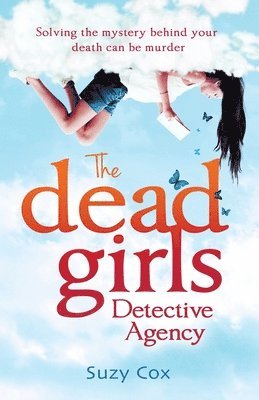 The Dead Girls Detective Agency 1