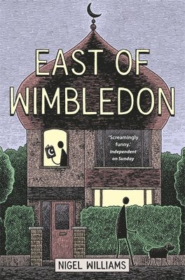 Nigel Williams - East of Wimbledon, Häftad