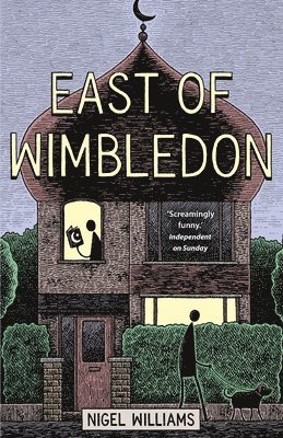Nigel Williams - East of Wimbledon, Häftad