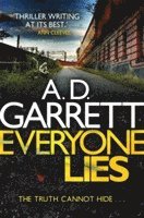A.D. Garrett - Everyone Lies, Häftad