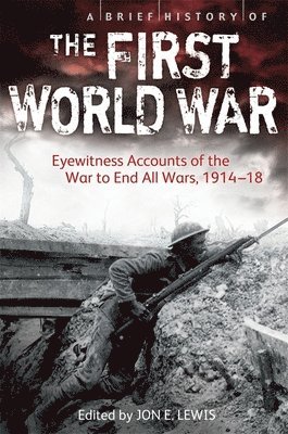 A Brief History of the First World War 1