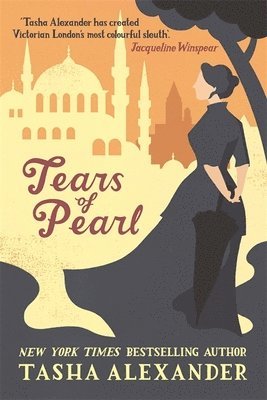 Tasha Alexander - Tears of Pearl, Häftad