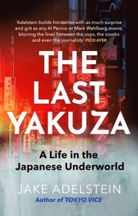 bokomslag The Last Yakuza