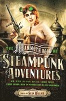 bokomslag Mammoth Book Of Steampunk Adventures