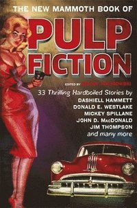 bokomslag The New Mammoth Book Of Pulp Fiction