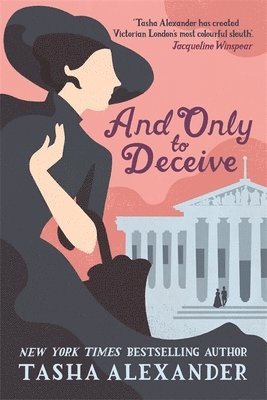 Tasha Alexander - And Only to Deceive, Häftad