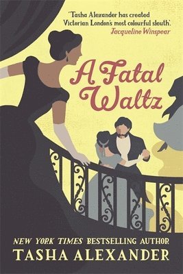Tasha Alexander - Fatal Waltz, Häftad