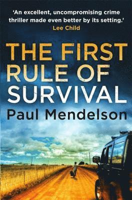 Paul Mendelson - The First Rule Of Survival, Häftad