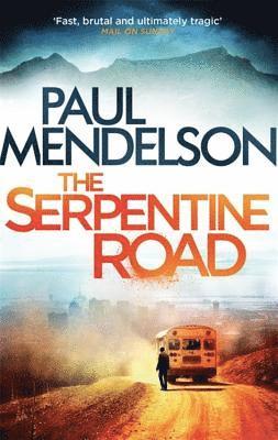 bokomslag The Serpentine Road