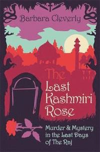 bokomslag The Last Kashmiri Rose