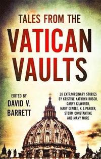 bokomslag Tales from the Vatican Vaults