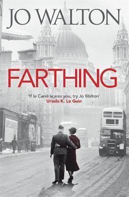 Jo Walton - Farthing, Häftad