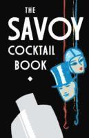 bokomslag The Savoy Cocktail Book