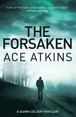 Ace Atkins - Forsaken, Häftad