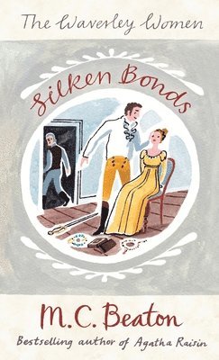 M.C. Beaton - Silken Bonds, Häftad