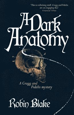 A Dark Anatomy 1