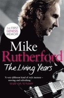 Mike Rutherford - Living Years, Häftad