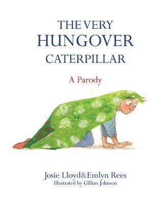 bokomslag Rees, E: Very Hungover Caterpillar