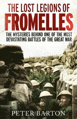 The Lost Legions of Fromelles 1