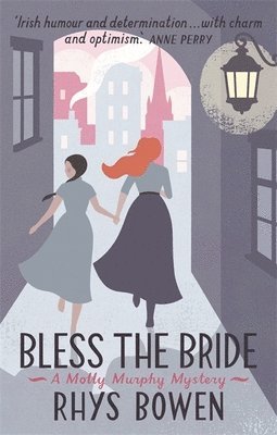 Rhys Bowen - Bless the Bride, Häftad