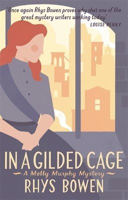 Rhys Bowen - In a Gilded Cage, Häftad