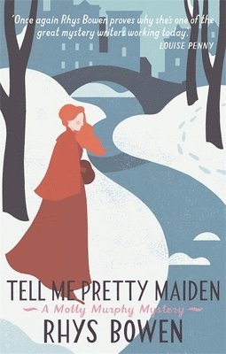 Rhys Bowen - Tell Me Pretty Maiden, Häftad