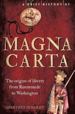 A Brief History of Magna Carta, 2nd Edition 1
