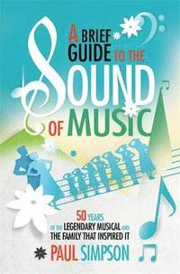 bokomslag A Brief Guide to The Sound of Music