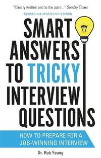 bokomslag Smart Answers to Tricky Interview Questions