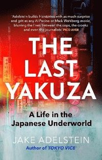 bokomslag The Last Yakuza